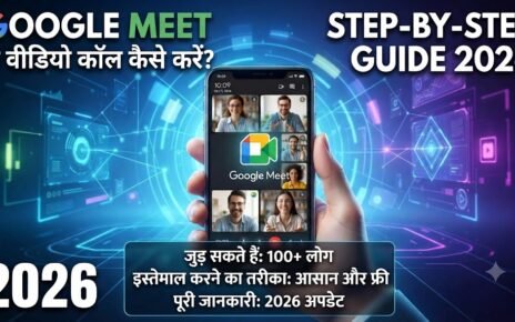Google Meet Se Video Call Kaise Kare 2026